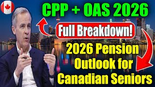 CPP & OAS 2026 Payment Update | Government Pension Boost Explained | What You’ll Receive Next Year