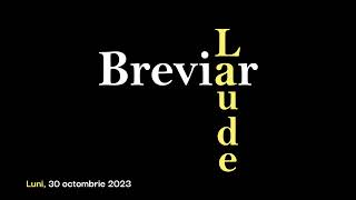 Breviar, Laude, Luni 30 octombrie 2023
