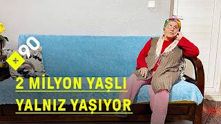 Türkiye’de yalnız yaşlananlar: Yaşlılar yalnızlıkla nasıl mücadele ediyor?