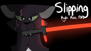 Slipping (Kylo Ren PMV) [APRIL FOOLS!!]