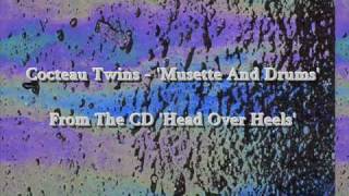 Cocteau Twins - Musette And Drums chords