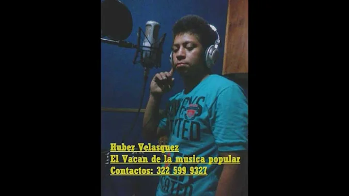 Te arrepentiras Huber Velasquez El Vacan de la mus...