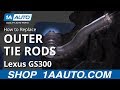 How to Replace Outer Tie Rod 1997-2005 Lexus GS300