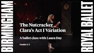 The Nutcracker Clara's Act I variation: a ballet class with Laura Day