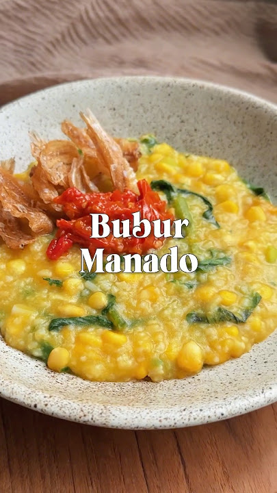 Pagi pagi enaknya kita makan Bubur Manado✨🤤 Makan jo... #buburmanado #manado #resepbubur