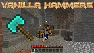 Minecraft Vanilla Hammers Mod Showcase (Minecraft 1.41.1)