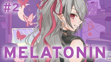 【Melatonin】深夜の音チルゲー🎶今日もここでゆっくり寝ない？？＃２【ホロライブ DEV_IS 響咲リオナ】