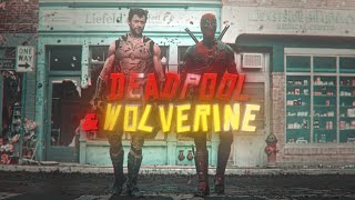 Deadpool x Wolverine | Edit