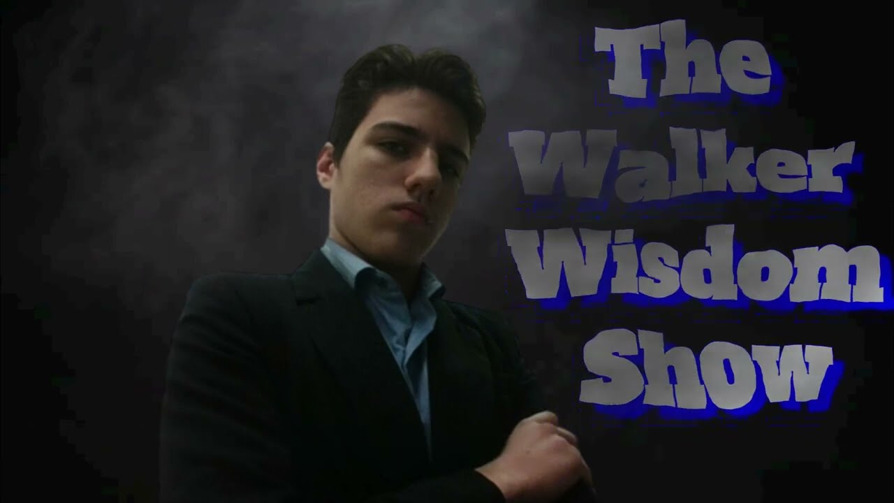Welcome to the Walker Wisdom Show | TRAILER