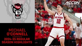 Michael O'Connell 2024-25 Regular Season Highlights | NC State Guard