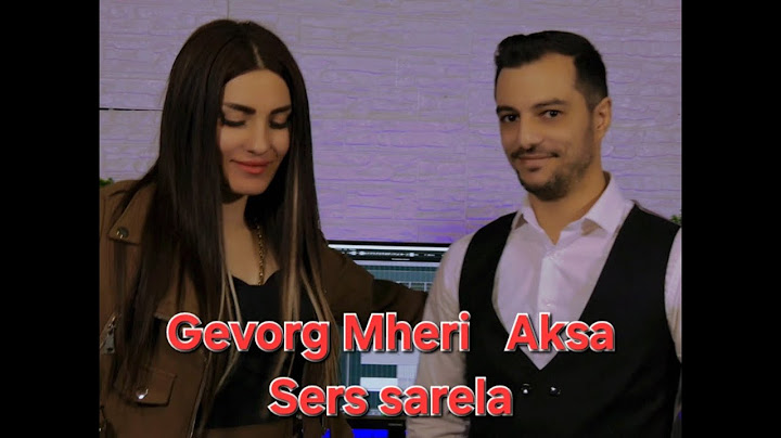 Gevorg Mheri - Aksa  Sers Sarela // Official song //