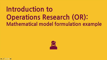 2. How to Formulate the Mathematical Model With an Example - Problem Solving