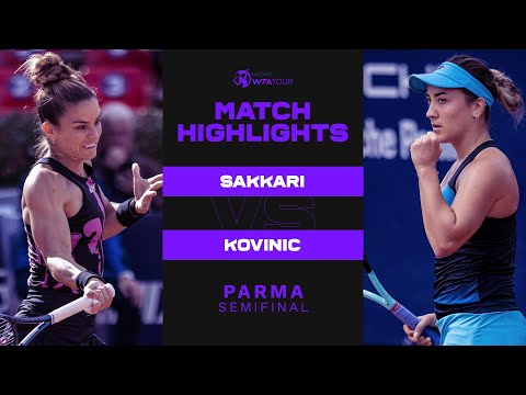 Maria sakkari vs. Danka kovinic | 2022 parma semifinal | wta match highlights