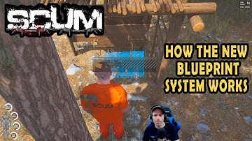 SCUM GUIDE – HOW TO USE THE NEW BLUEPRINT SYSTEM !!