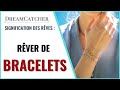 Rver de bracelet  signification des rves interprtations des rves  symbolisme