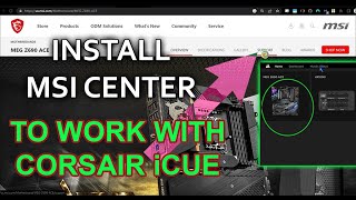 Install MSI Center & The Mystic Light Module, Set It To Work With iCUE, Then Uninstall MSI Center