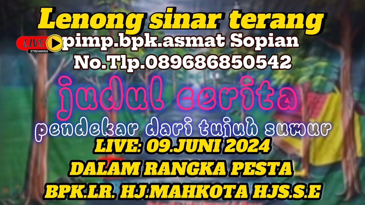 LENONG SINAR TERANG|| PENDEKAR DARI TUJUH SUMUR|| LIVE: DES.BELIMBING