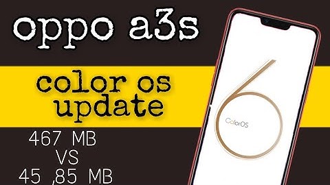 oppo a3s new update 467 MB and 85 MB | oppo a3s color os update 6.0 | Naveen Tomar creation