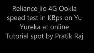 Hi-speed unlimited Reliance jio 4G internet Ookla speed test in KBps video Tutorial By Rajpratik71 screenshot 1