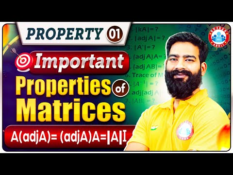 JEE Maths 2026 | Important Properties of Matrices🔥| Adjoint of a Square Matrix | Part 1| Sharad Sir