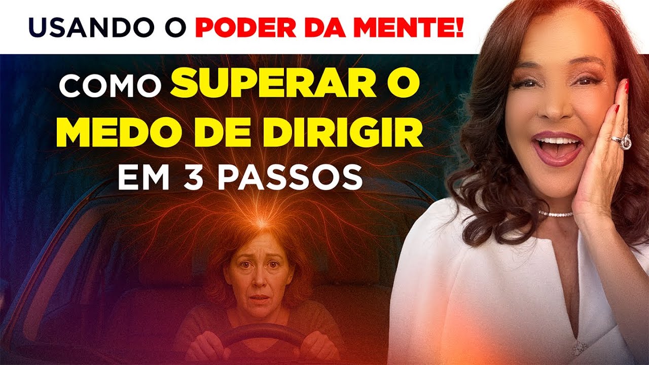 Como superar o MEDO DE DIRIGIR em 3 PASSOS - YouTube