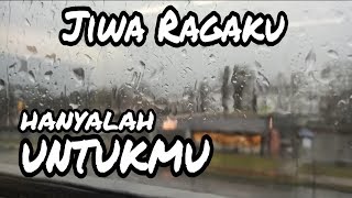 Jiwa Ragaku Hanya Untukmu || video 30 detik_story wa keren