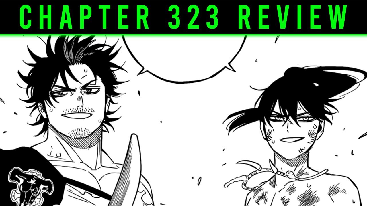 Black Clover Chapter 323 Review - YouTube