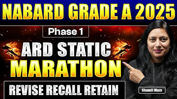 ARD Static Marathon for NABARD Grade A 2025 | Complete ARD Static MCQs Revision for NABARD Phase 1