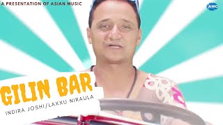 Indira Joshi Laxxu Niroula Gilin Bar New Dancing Song Official Video Hd