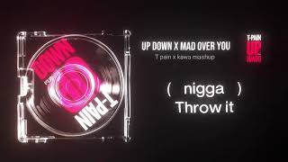 Up down x mad over you