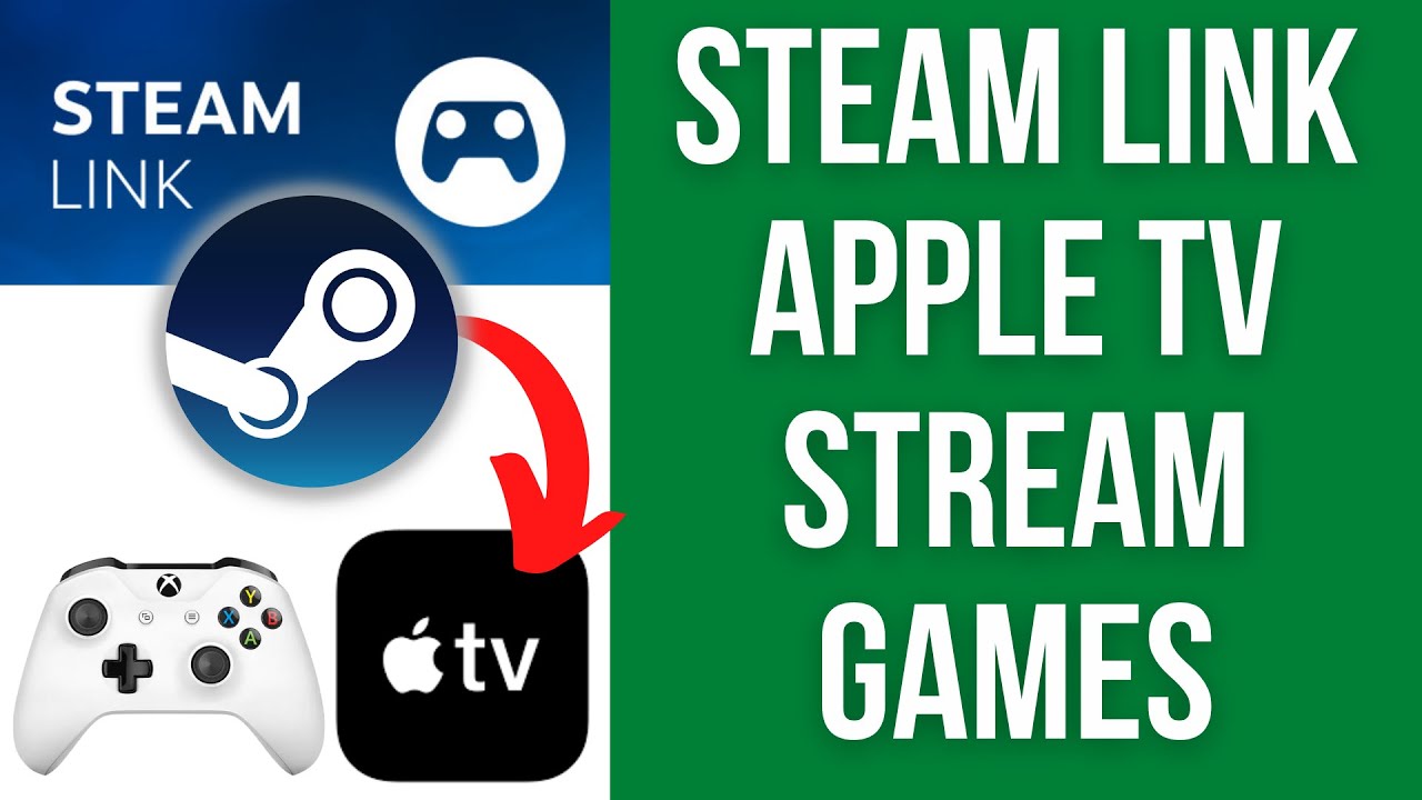 Steam Link App is Coming to Smartphones and Apple TVs; Stream Your PC Games