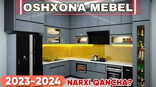 самарканд ошхона мебель нархлари 2023.Samarqand oshxona mebel narxlari 2023