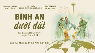 HTTL CAO LÃNH - Chương Trình Lễ Kỷ Niệm Mừng Chúa Giáng Sinh - 24/12/2021