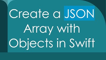 Create a JSON Array with Objects in Swift