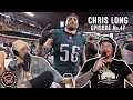 Chris Long | Bussin With The Boys #047