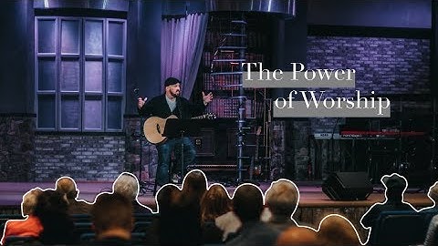 Living Faith Church - The Power Of Worship
