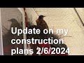 Update on my construction plans!