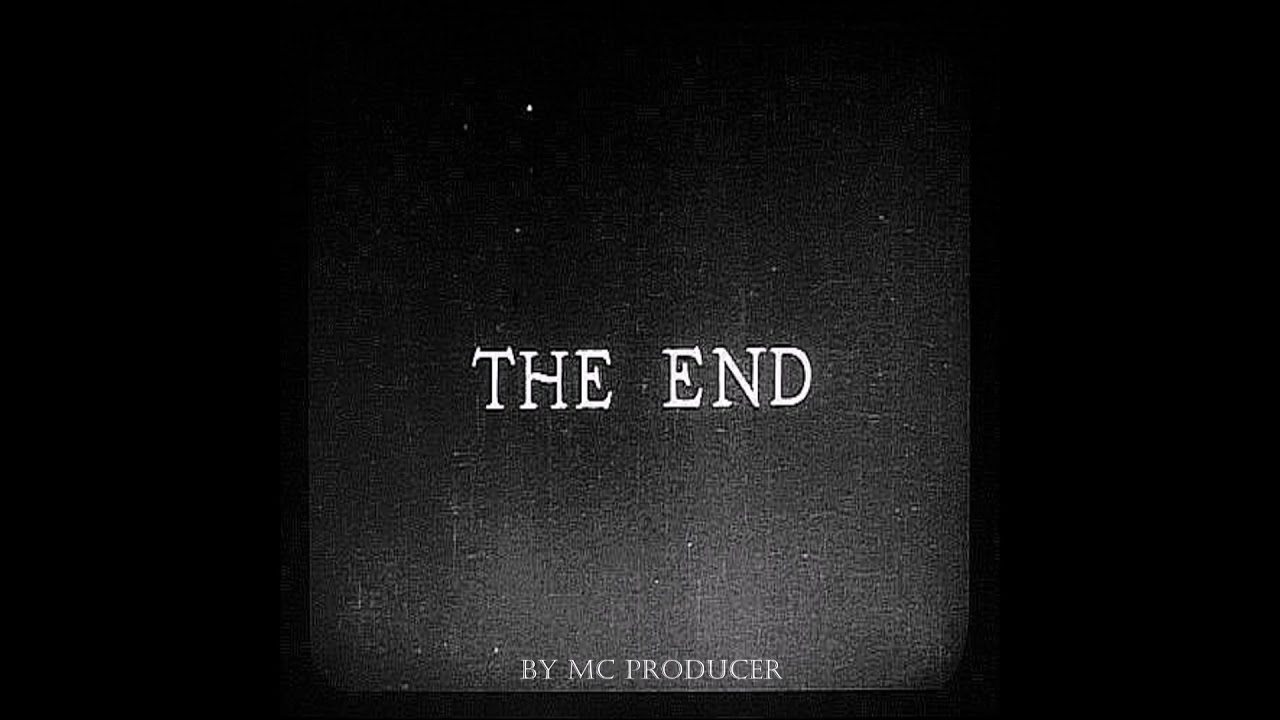 Вместо end. The end. Страшная надпись the end. Фон the end. Обои на рабочий стол the end.