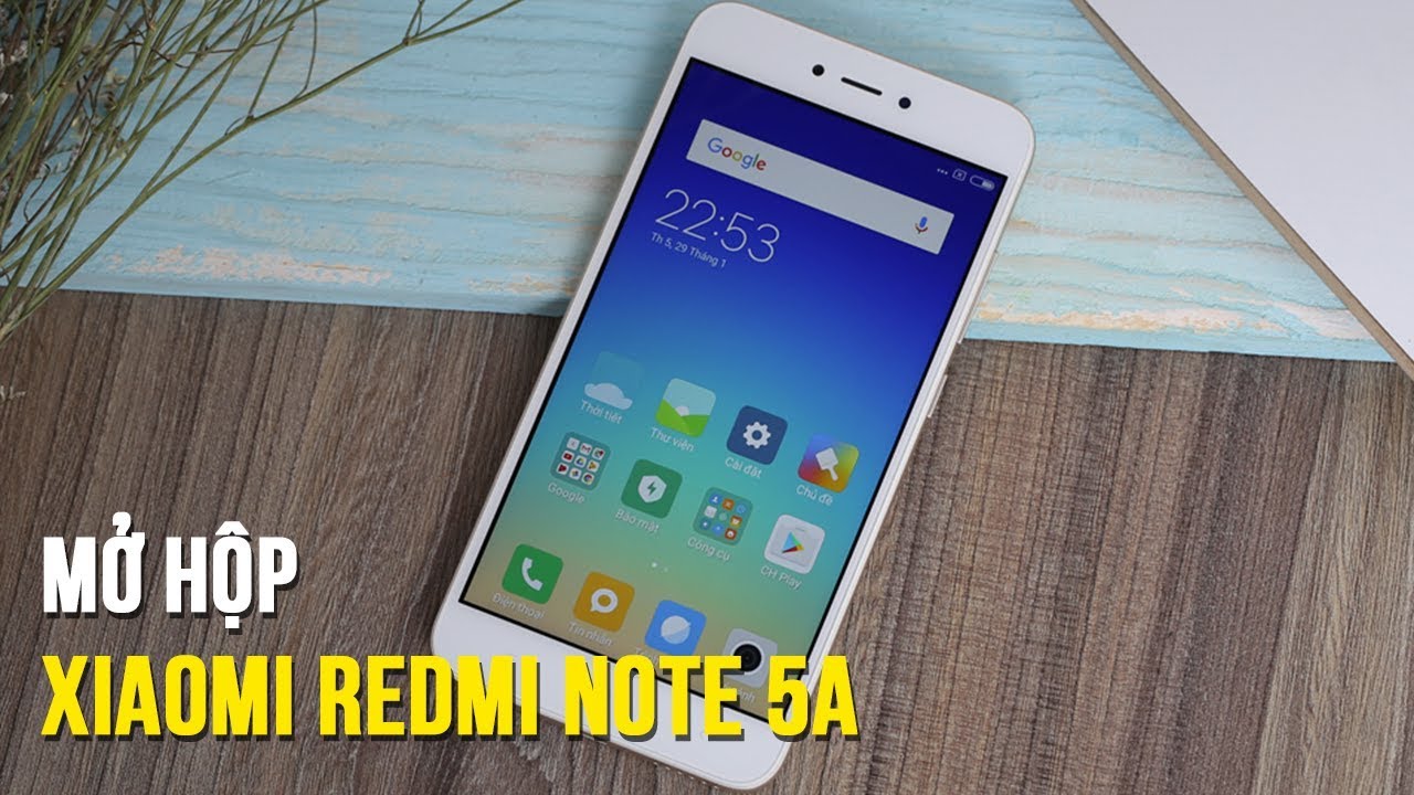 Mở hộp Xiaomi Redmi Note 5A: Chip Qualcomm, màn hình 5.5 inch giá hơn 3 triệu