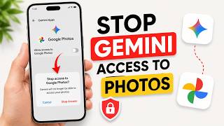 How to Stop Google Gemini From Accessing Google Photos Update