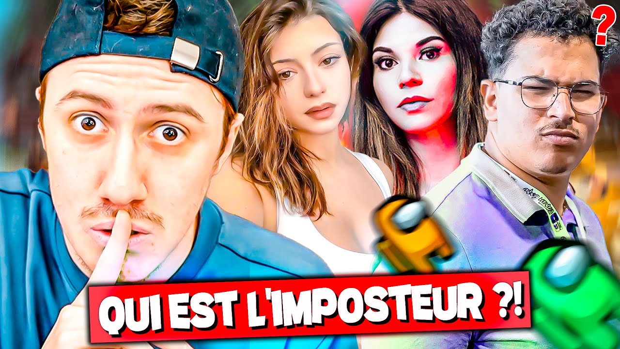 QUI EST L’IMPOSTEUR ? (Among Us) Feat Jena Lee, Bourling, Hibz, Bichard, Syd, KZA, Heaven, Raumane