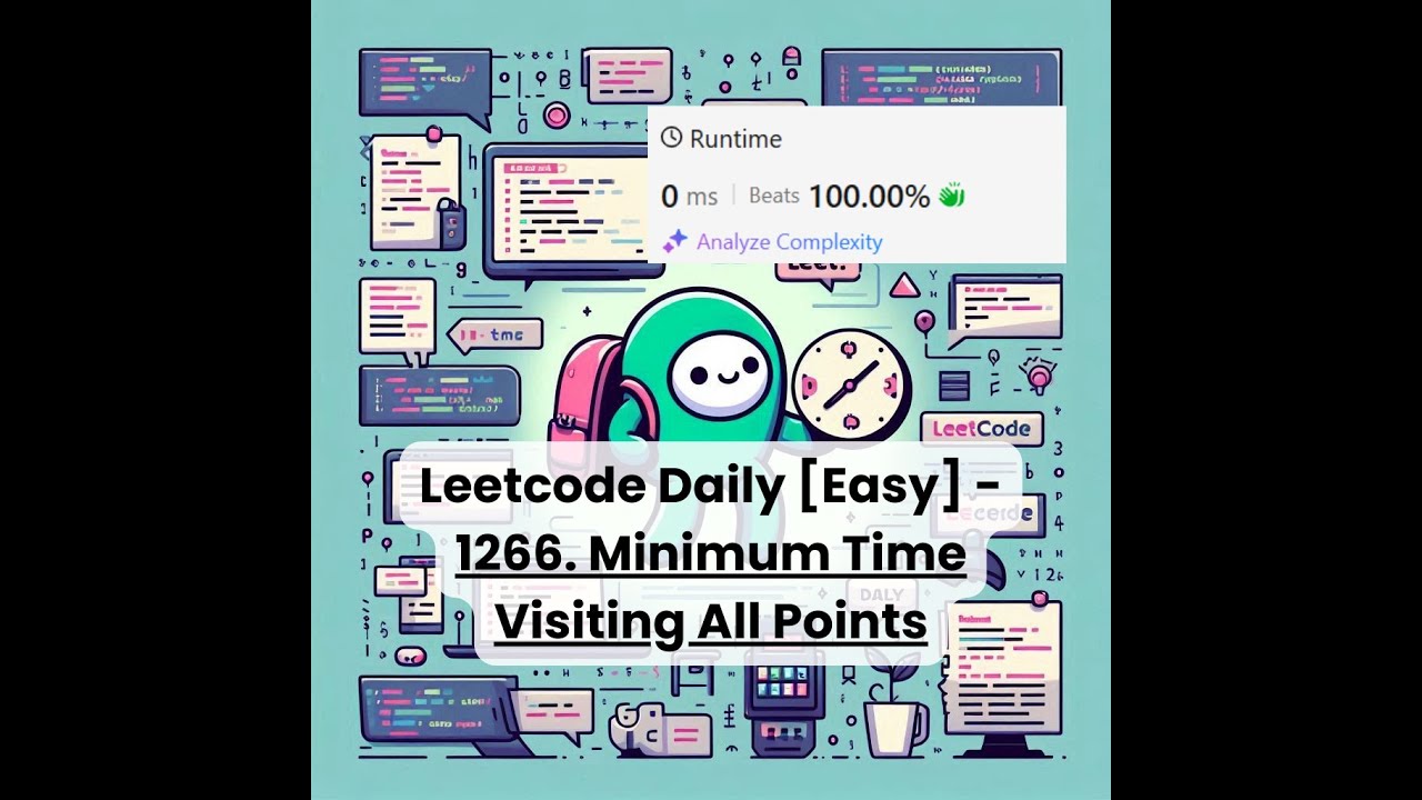 1266. Minimum Time Visiting All Points [Easy] | Leetcode Daily | 1-12-26