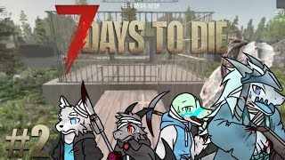 【コラボ】#2 7日目の襲撃まであと2日までに迎撃拠点を完成したい…！【7 Days to Die】【ドラゴン Vtuber】