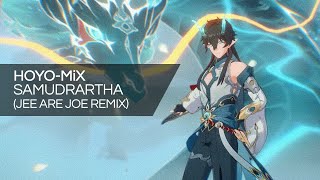 HOYO-MiX - Samudrartha (Jee Are Joe Remix)