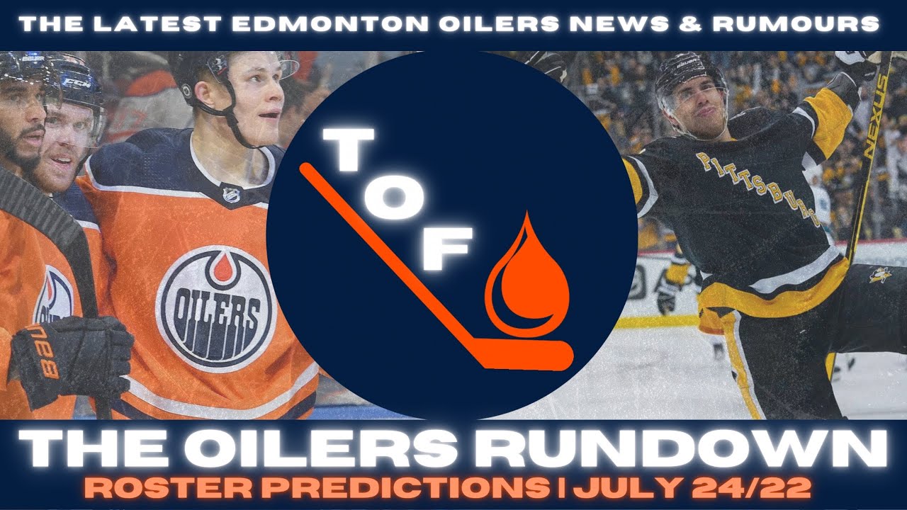 Edmonton Oilers Roster Predictions My Predictions On Trades