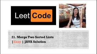 leetcode 21. Merge Two Sorted Lists | Java