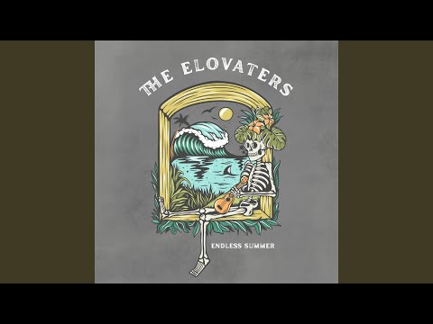 The Elovaters - Roll Up