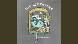 Roll Up - The Elovaters