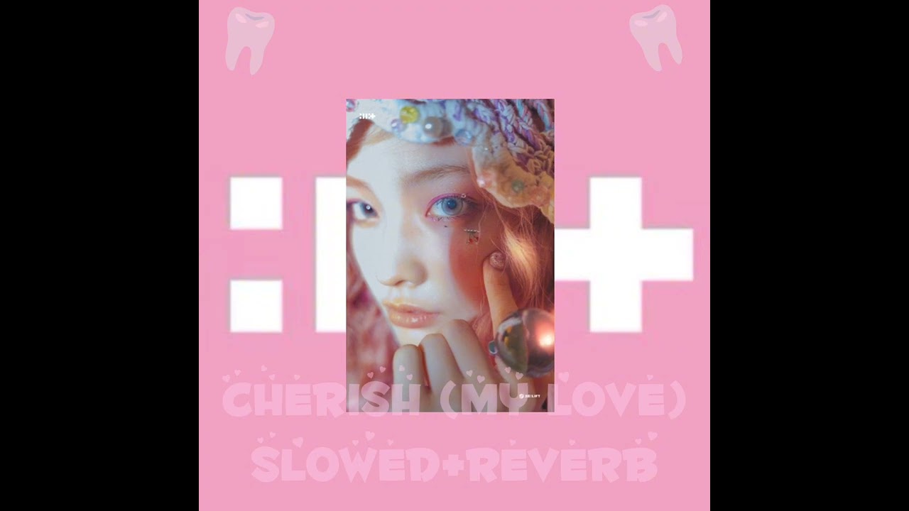 CHERISH(my love) - ILLIT