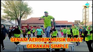 SENAM AEROBIK  MUSIK BARAT GERAKAN SIMPLE.